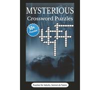 Mysterious Crossword Puzzles: Crossword Puzzles with Easy-to-Read Print about Mysterious, Mysterious Disappearances, Unsolved Mysteries, and more. 6x9 ... Gift for Vacations, Holidays and Relaxation