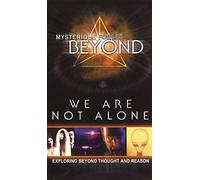 Mysterious Forces Beyond - 4: We Are Not Alone [VHS]