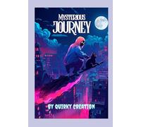 Mysterious Journey: A Dark Fantasy Notebook