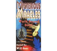 Mysterious Miracles 8: World Beyond Death [VHS]