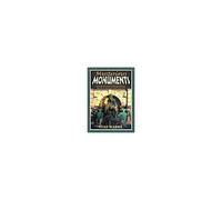 Mysterious Monuments: Encyclopedia Of Secret Illuminati Designs, Masonic Architecture, And Occult Places