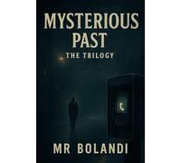 Mysterious Past: The phone calls