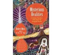 Mysterious Realities: A Dream Archaeologist's Tales from the Imaginal Realm - [Version Originale] Inconnu (Auteur)