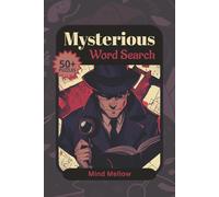 Mysterious Word Search for Adults: Puzzle Book with True Crime, Myths, Paranormal, and Secret Societies