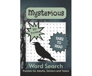 Mysterious Word Search Puzzle Book: Mystery, Secrets, Detection and More…A Great Gift for Vacations, Holidays and Relaxation