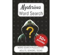 Mysterious Word Search Puzzle Book: Word searches with easy to read print about all that's Mysterious, Puzzling Mystery, Enigmatic and More. 6x9 ... Gift for Vacations, Holidays and Free Times.
