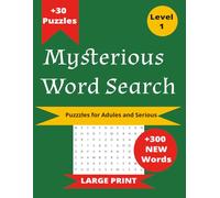 Mysterious Word Search: Puzzles for Adults and Seniors | +30 Puzzles | +300 New Words | Large Print 8.5×11 Inch | Level 1
