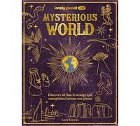 Mysterious World 1ed -anglais- Lonely planet eng (Auteur)