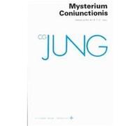 Mysterium Coniunctionis, Bollingen Series, 20. C. G. Jung (Auteur)