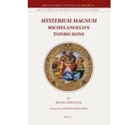 Mysterium Magnum: Michelangelo's Tondo Doni
