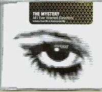 Mystery - All I Ever Wanted [Import]