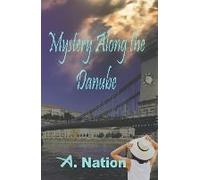 Mystery Along The Danube