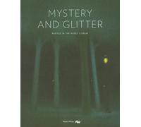 Mystery and Glitter Musâee d'Orsay (Auteur)