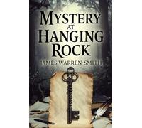 Mystery at Hanging Rock