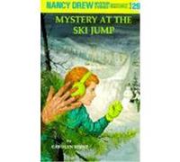 Mystery at the Ski Jump Carolyn Keene (Auteur)
