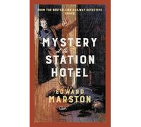 Mystery at the Station Hotel