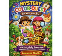 Mystery Color Quest for Kids Ages 5-7: Find and Color Fun Adventures with Hidden Differences, Puzzles & Easy Brain Games for Boys & Girls