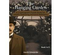 Mystery Cryptograms : The Hanging Garden | A Strategy Puzzle Book for Adults (Book 3 of 3): Cozy Novella in Cryptogram Form
