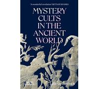 Mystery Cults in the Ancient World – Broché – en anglais