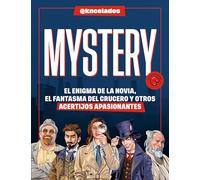 Mystery: El Enigma De La Novia, El Fantasma Del Crucero Y Otros Acertijos Apasionantes/ the Enigma of the Bride, the Ghost of the Cruise
