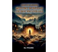 Mystery in Beulah: The Ghost Who Loved Gold