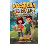 Mystery in the Lake District: A Hidden Lake, Ancient Symbols, and a Dangerous Secret