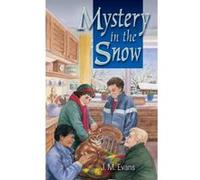 Mystery in the Snow - [Version Originale] J M Evans (Auteur)