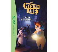 Mystery Lane 03 - Le trésor des catacombes