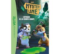Mystery Lane, Tome 07: L'attaque de la fourmi géante