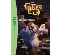 Mystery Lane, Tome 15 - Le ronge-muraille - Hari - Bb Rose Verte - Poche - Roman cadet