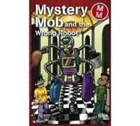 Mystery Mob and the Wrong Robot - [Livre en VO] Roger Hurn (Auteur)