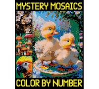 Mystery Mosaic Color by Number: 26 Dazzling Pixel Art Coloring Pages with Hidden Pictures, Color Quest Extreme Challenges for Everyone
