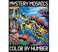 Mystery Mosaic Color By Number: Quest Coloring Book with Hidden Pictures, Pixel Art Coloring Book for Adults and Teens