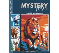MYSTERY MOSAIC COLOR BY NUMBER: Reveal 50 Designs of Wonderful Animals, Easy coloring 12 Colors only. Fun and Relaxing Coloring Book for Adults