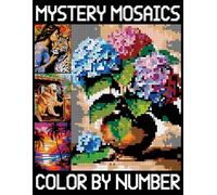 Mystery Mosaics Color By Number: A Relaxing Quest Coloring Pages for Adults, Hidden Picture Puzzles for Relaxation and Stress Relief