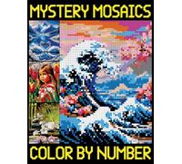 Mystery Mosaics Color By Number: Adult Pixel Art Coloring Pages for anxiety relief, Color Quest Challenges