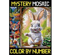 Mystery Mosaics Color By Number: Beautiful and Relaxing Quest Designs for adults and kids with Pixel Art Challenges to Reveal Hidden Images
