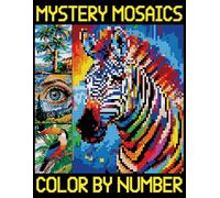 Mystery Mosaics Color by Number: Beautiful Designs of Animals, Landscape, Flowers, and more (Adult Quest Coloring Book for Stress Relief)