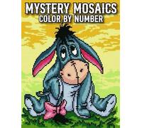 Mystery Mosaics Color By Number: Easy Design Mystery Mosaic Color By Number Coloring Book For Adults | New Large Print Birds, Flowers, Animals, Butterflies, Halloween, Christmas and More