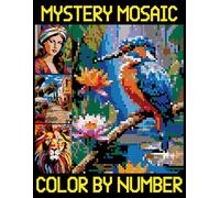Mystery Mosaics Color By Number: Pixel Art Coloring Book for Adults, Seniors, Teens, and Beginners - Color Quest Challenge to Reveal Hidden Pictures