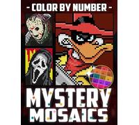 Mystery Mosaics Color By Number: Pixel Art Coloring Book with Cute Cartoon Characters for Adults and Kids | Color Quest for Stress Relief and Relaxation