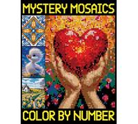 Mystery Mosaics Color By Number: Pixel Art Quest Featuring Nature, Landscapes & Flowers, Hidden Picture for Relaxation and Stress Relief
