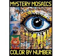 Mystery Mosaics Color By Number: Pixel Coloring For Adults, Seniors and Kids (Stress Relieving Quest Challenges)
