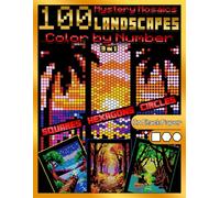 Mystery Mosaics: Landscapes Edition 100 Color by Number Pages on Black Paper: 3-in-1 Grids: Squares, Hexagons & Circles • Relaxing Scenes on Black ... • Adult Coloring Book for Stress Relief