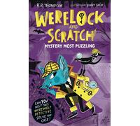 Mystery Most Puzzling A puzzle solving, interactive, werewolf detective adventure - K.R. Thompson - Hodder Children's Books - ebook (ePub) - Livre