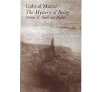 Mystery Of Being Vol 2 Faith Reality by Rene Hague Gabriel Marcel (Auteur)