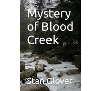 Mystery of Blood Creek