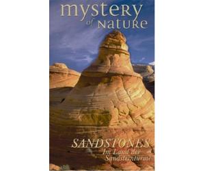 Mystery of Nature: Sandstones - Im Land der Sand