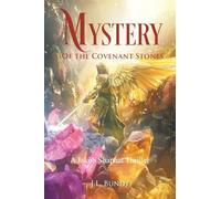 Mystery of the Covenant Stones: A Jakob Shaphat Thriller