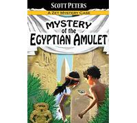 Mystery of the Egyptian Amulet: Adventure Books For Kids Age 9-12